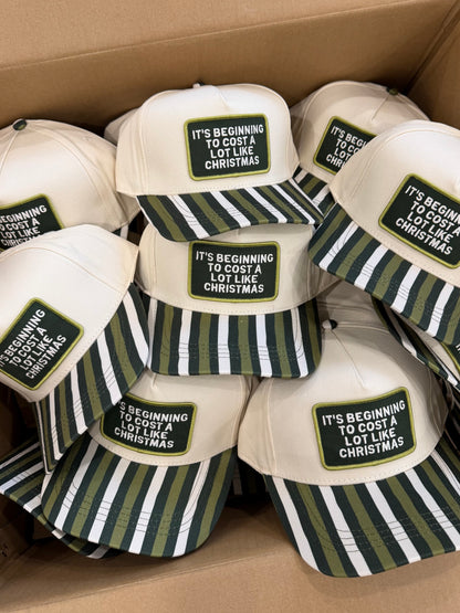 It's Beginning To Cost A Lot Like Christmas Striped Patch Hat