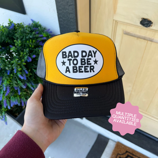 END OF SUMMER INVENTORY CLEAR OUT SALE- Blk/Yellow Bad Day To Be A Beer