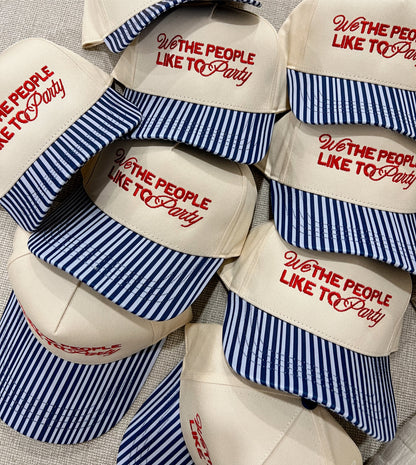 We The People Like To Party- Striped Bill Embroidered Hat