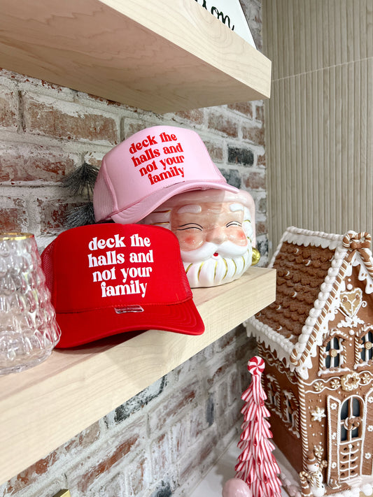 Deck The Halls And Not Your Family- Holiday Shop