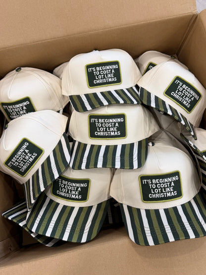It's Beginning To Cost A Lot Like Christmas Striped Patch Hat