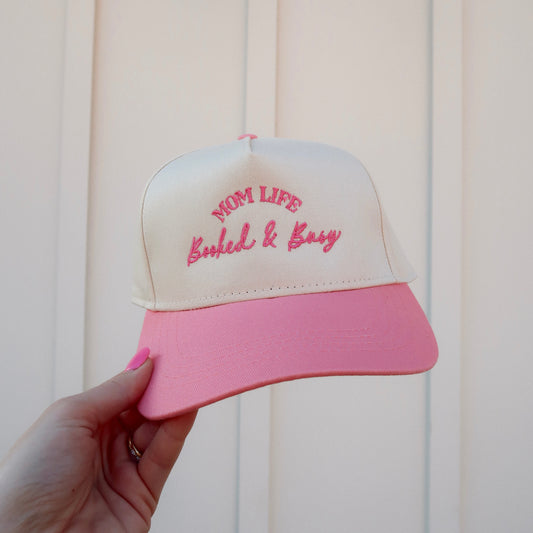 Mom Life Booked & Busy Pink Embroidered Hat