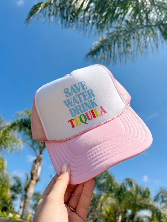 Save Water Drink Tequila Trucker Hat