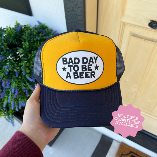 END OF SUMMER INVENTORY CLEAR OUT SALE- Navy/Yellow Bad Day To Be A Beer