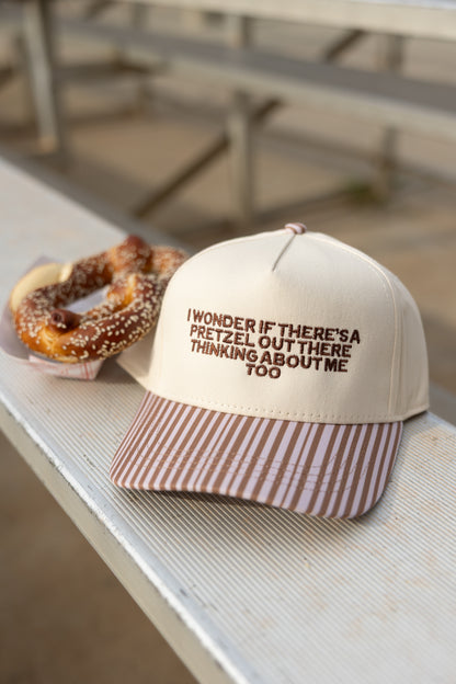 I Wonder If There Is A Pretzel Out There Thinking About Me Too Brown Stripe Hat