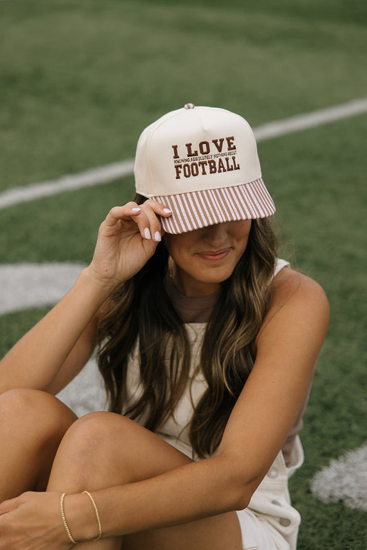 I Love Knowing Absolutely Nothing About Football Brown Striped Embroidered Hat